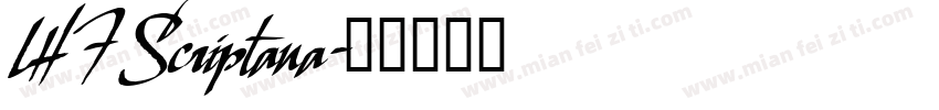 LHF Scriptana字体转换